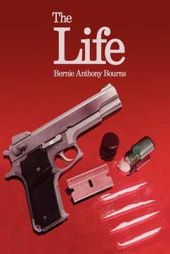 The Life - Bourns, Bernie Anthony