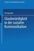 Glaubwürdigkeit in der sozialen Kommunikation