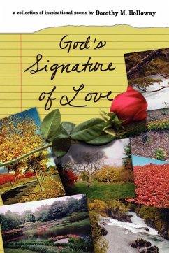 God's Signature of Love - Holloway, Dorothy M.