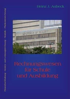 Rechnungswesen für Schule und Ausbildung - Aubeck, Heinz J.