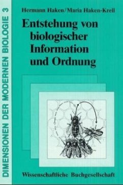 Entstehung von biologischer Information und Ordnung
