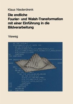 Die endliche Fourier- und Walsh-Transformation mit einer Einführung in die Bildverarbeitung - Niederdrenk, Klaus