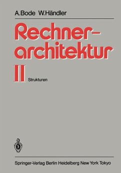 Rechnerarchitektur II - Bode, Arndt; Händler, Wolfgang