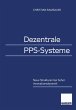 Dezentrale PPS-Systeme - Bild 1