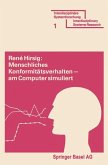 Menschliches Konformitätsverhalten ¿ am Computer simuliert