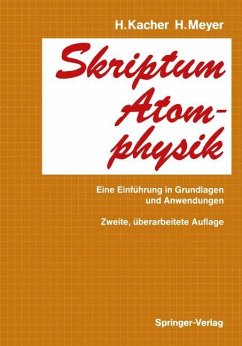 Skriptum Atomphysik - Kacher, H.;Meyer, Hasso