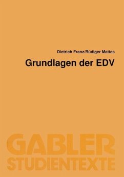 Grundlagen der EDV - Franz, Dietrich
