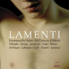 Lamenti - Haim/Villazon/Dessay/Jaroussky