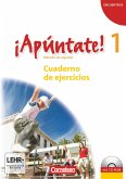 ¡Apúntate! - Ausgabe 2008 - Band 1 - Cuaderno de ejercicios inkl. CD-Extra