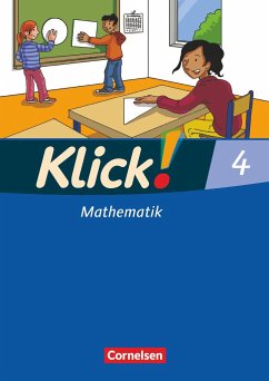 Klick! Mathematik. 4. Schuljahr. Schülerbuch. Westliche Bundesländer - Jenert, Elisabeth;Gerling, Christel;Franz, Petra