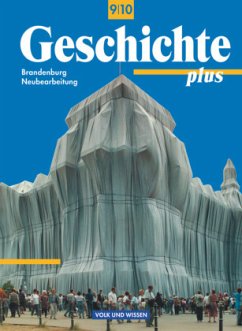 Geschichte plus - Brandenburg - 9./10. Schuljahr / Geschichte plus, Neubearbeitung - Funken, Walter;Koltrowitz, Bernd