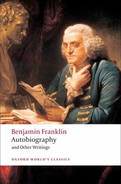 Autobiography and Other Writings - Franklin, Benjamin