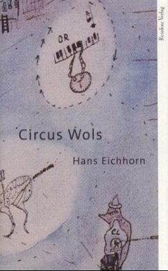 Circus Wols - Eichhorn, Hans