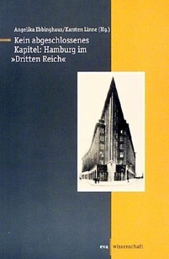 Kein abgeschlossenes Kapitel, Hamburg im 3. Reich