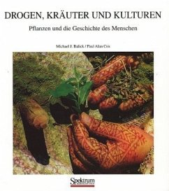 Drogen, Kräuter und Kulturen - Balick, Michael J.; Cox, Paul A.