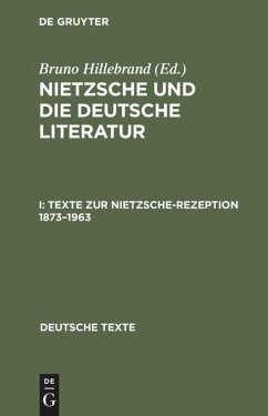 Texte zur Nietzsche-Rezeption 1873¿1963