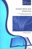 Joseph Wise and Otherwise