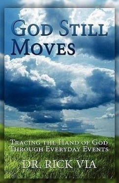 God Still Moves - Via, Rick L