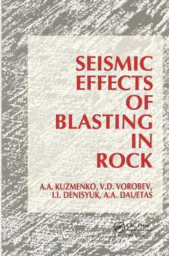 Seismic Effects of Blasting in Rock - Kuzmenko, A A; Denisyuk, I I; Vorobev, V D