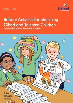 Brilliant Activities for Stretching Gifted and Talented Children - Mowat, Ashley Mccabe