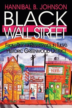 Black Wall Street - Johnson, Hannibal B.