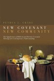 New Covenant, New Community