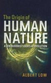 Origin of Human Nature Origin of Human Nature