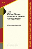 The Eritrea-Yemen Arbitration Awards 1998 and 1999