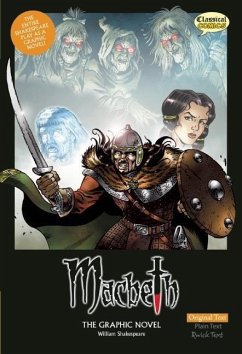 Macbeth the Graphic Novel: Original Text - Shakespeare, William