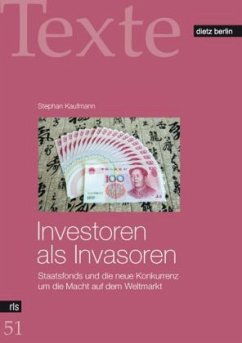 Investoren als Invasoren - Kaufmann, Stephan