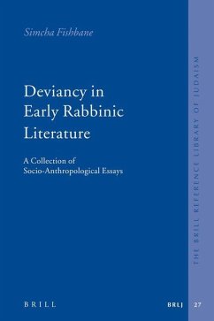 Deviancy in Early Rabbinic Literature - Fishbane, Simcha