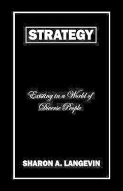 Strategy - Existing in a World of Diverse People - Langevin, Sharon A