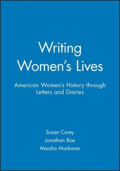Writing Women's Lives - Markman, Marsha / Corey, Susan