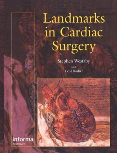 Landmarks In Cardiac Surgery - Bosher, Cecil; Westaby, Stephen