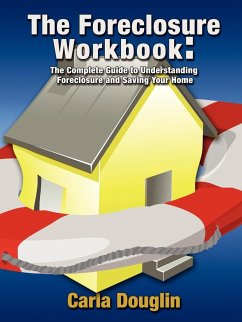 The Foreclosure Workbook - Douglin, Carla