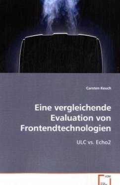 Eine vergleichende Evaluation von Frontendtechnologien - Keuch, Carsten