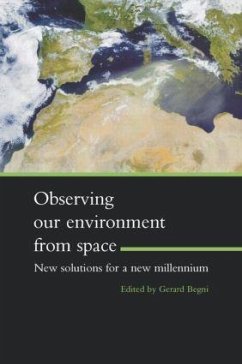 Observing Our Environment from Space - New Solutions for a New Millennium - Begni, G. (ed.)
