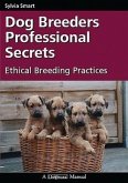 Dog Breeders Professional Secrets