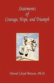 Statements of Courage, Hope, and Triumph