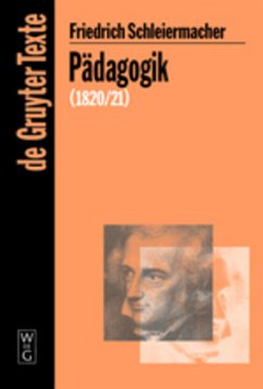 Pädagogik - Schleiermacher, Friedrich Daniel Ernst