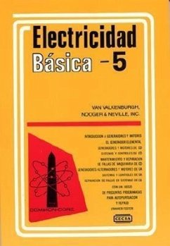 Electricidad Basica, Vol. 5 = Basic Electricity, Vol.5 - Valkenburgh, Van