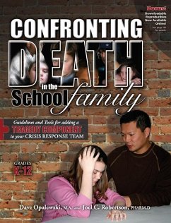 Confronting Death in the School Family - Opalewski, David A; Robertson, Joel C