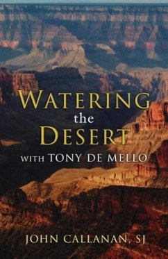 Watering the Desert - Callanan, John