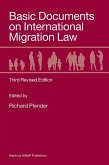 Basic Documents on International Migration Law: Third Revised Edition