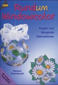Rund um Windowcolor - Eisenbrandt, Margret