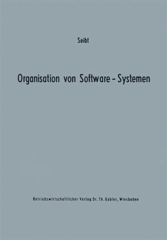 Organisation von Software-Systemen - Seibt, Dietrich