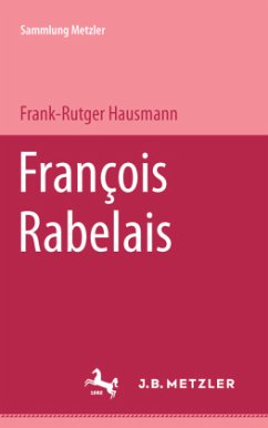 François Rabelais; . - Hausmann, Frank-Rutger