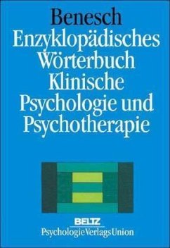 Enzyklopädisches Wörterbuch Klinische Psychologie und Psychotherapie