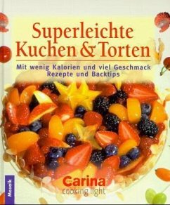 Superleichte Kuchen & Torten