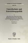 Umweltschutz und Entwicklungspolitik.